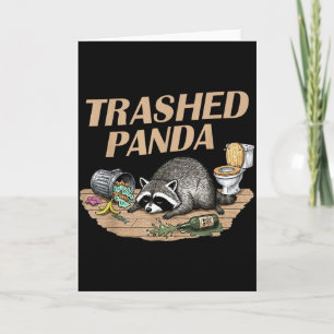 Funny Trashed Panda Racoon Gets Drunk Racoon Meme Card