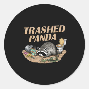 Funny Trashed Panda Racoon Gets Drunk Racoon Meme  Classic Round Sticker