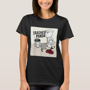 Funny Trashed Panda Racoon Gets Drunk  T-Shirt