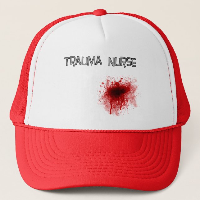 Funny Trauma Nurse T-shirts and Gifts Trucker Hat (Front)