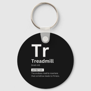 Funny Treadmill Definition Gym Fitness Motivation Key Ring