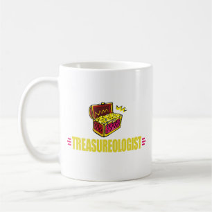 Funny Treasure Hunting Coffee Mug