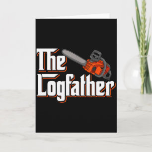 Funny Tree Care I Arborist Forest Chainsaw  Card