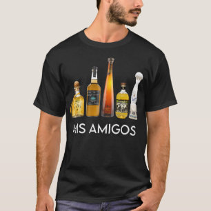 Funny Trendy Sarcastic Alcohol Mis Amigos Tequila  T-Shirt