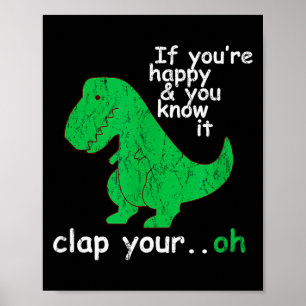 Funny Trex T Rex Shirt By Londonseite_ If You're H Poster