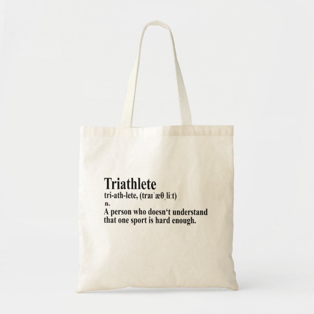 Funny Triathlon Definition Tote Bag (Front)