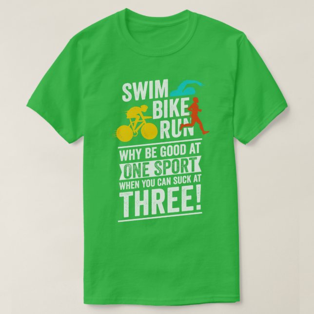 Funny Triathlon Triathlete Gift  T-Shirt (Design Front)