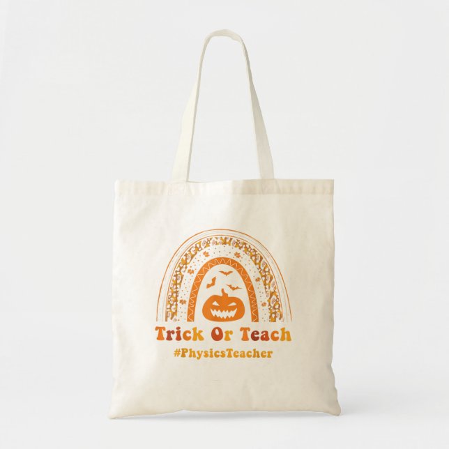 Funny Trick Or Teach Rainbow Halloween Physics Tea Tote Bag (Front)