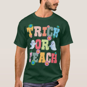 Funny Trick or Teach Teacher Halloween Costume 330 T-Shirt