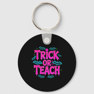 Funny Trick Or Teach Women Teacher Halloween Retro Key Ring