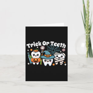 Funny Trick Or Teeth Halloween Dental Hygienist Or Card
