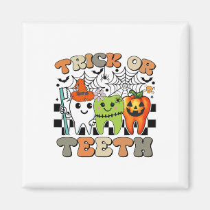 Funny Trick Or Teeth Halloween Dental Hygienist Or Magnet