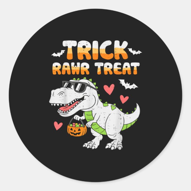 Funny Trick Rawr Treat Dinosaur T Rex Halloween To Classic Round Sticker (Front)