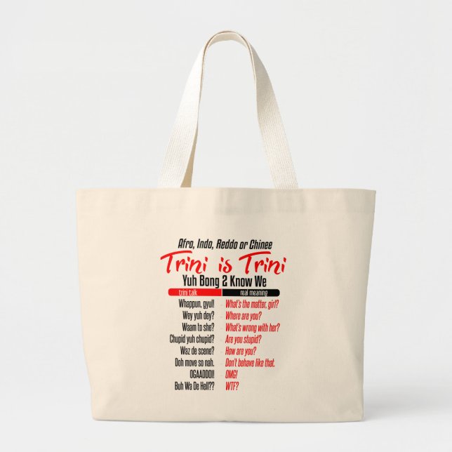 Funny Trini is Trini Large Tote Bag (Front)