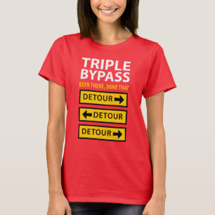 Funny Triple Bypass Heart Surgery Survivor T-Shirt