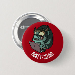 Funny Troll Busy Trolling Internet Laptop Cartoon 6 Cm Round Badge