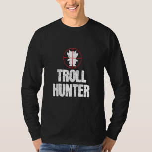 Funny Troll Hunter Aiming Troll Lovers T-Shirt
