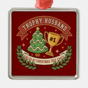 Funny Trophy Husband Fuelled by Christmas Tree Cak Metal Tree Decoration