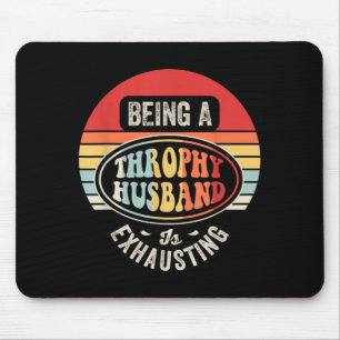 Funny Trophy Husband Is Exhausting Retro Vintage Mouse Mat