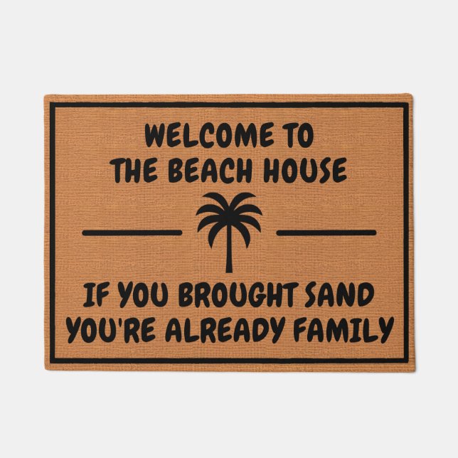Funny Tropical Humour Beach House Rustic Minimalis Doormat (Front)