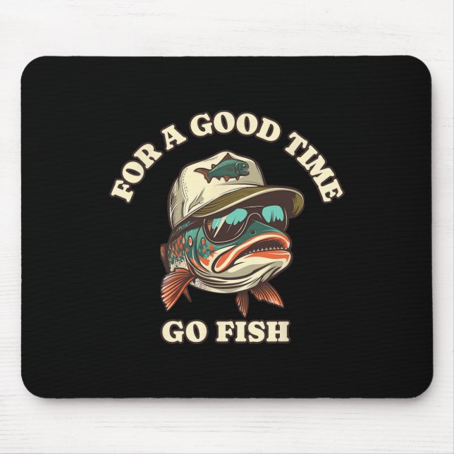 Funny Trout Fisherman Fishing Good Time Joke  Mouse Mat (Front)