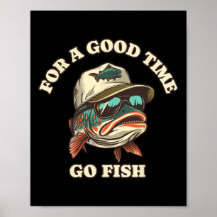 Funny Trout Fisherman Fishing Good Time Joke Poster