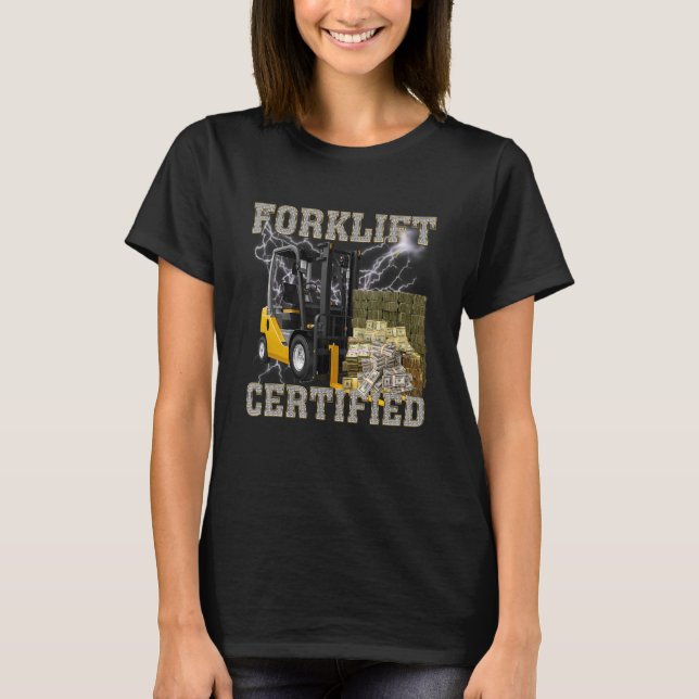 Funny Truck Driver Retro Style Operator Forklift C T-Shirt (Front)