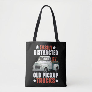 Funny Truck Easily Distracted By Old Pickup Trucks Tote Bag