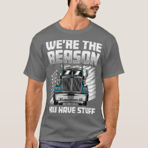 Funny Trucker Design For Men Women Semi Truck Driv T-Shirt