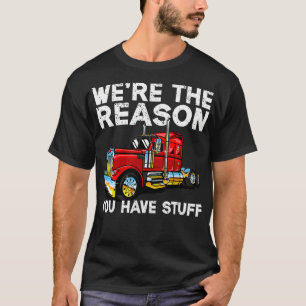 Funny Trucker Design For Men Women Semi Truck Driv T-Shirt
