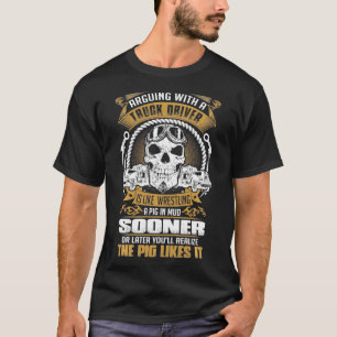 Funny Trucker Design For Men Women Truck Driver Me T-Shirt