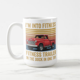 Funny Trucker Pun Fitness Whole Trailer in The Doc Coffee Mug