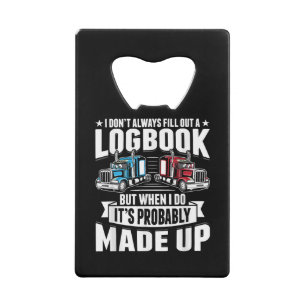 Funny Trucker Trucking Humour Tractor Trailer Truc