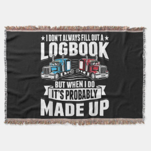 Funny Trucker Trucking Humour Tractor Trailer Truc Throw Blanket