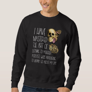 Funny True Crime Murder Podcasts Pastel Goth Skull Sweatshirt