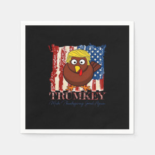 Funny Trumkey Make Thanksgiving Great Again Napkin