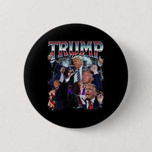 Funny Trump 2024 Campaign 90s Rap Trendy Bootleg 6 Cm Round Badge