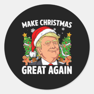 Funny Trump 2024 Make Christmas Great Again Men Wo Classic Round Sticker