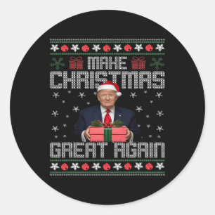 Funny Trump 2024 Make Christmas Great Again Ugly S Classic Round Sticker