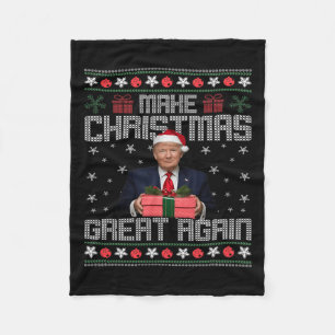 Funny Trump 2024 Make Christmas Great Again Ugly S Fleece Blanket