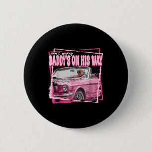 Funny Trump 2024 Pink Daddys On His Way 6 Cm Round Badge