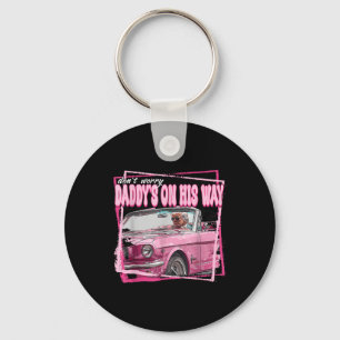 Funny Trump 2024 Pink Daddys On His Way Key Ring