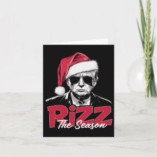 Funny Trump 2024 Xmas Trump Rizz The Season Santa Card