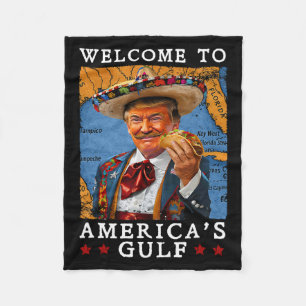 Funny Trump 2025 Mexico Taco Welcome To America's Fleece Blanket