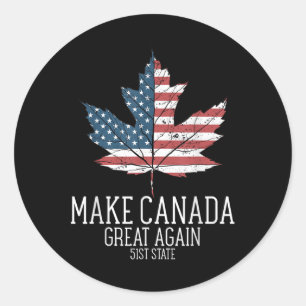 Funny Trump American Flag Make Canada Great Again Classic Round Sticker