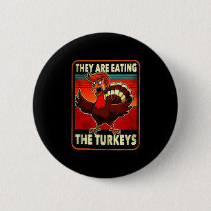 Funny Trump American Shirt They Are Eating Turkey 6 Cm Round Badge