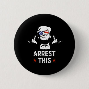 Funny Trump Arrest This Donald Trump Middle Finger 6 Cm Round Badge