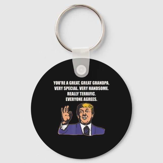Funny Trump Best Grandpa Ever Everyone Agrees  Key Ring (Front)