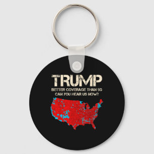 Funny Trump Better Coverage Trump Inauguration Key Ring