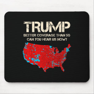 Funny Trump Better Coverage Trump Inauguration Mouse Mat